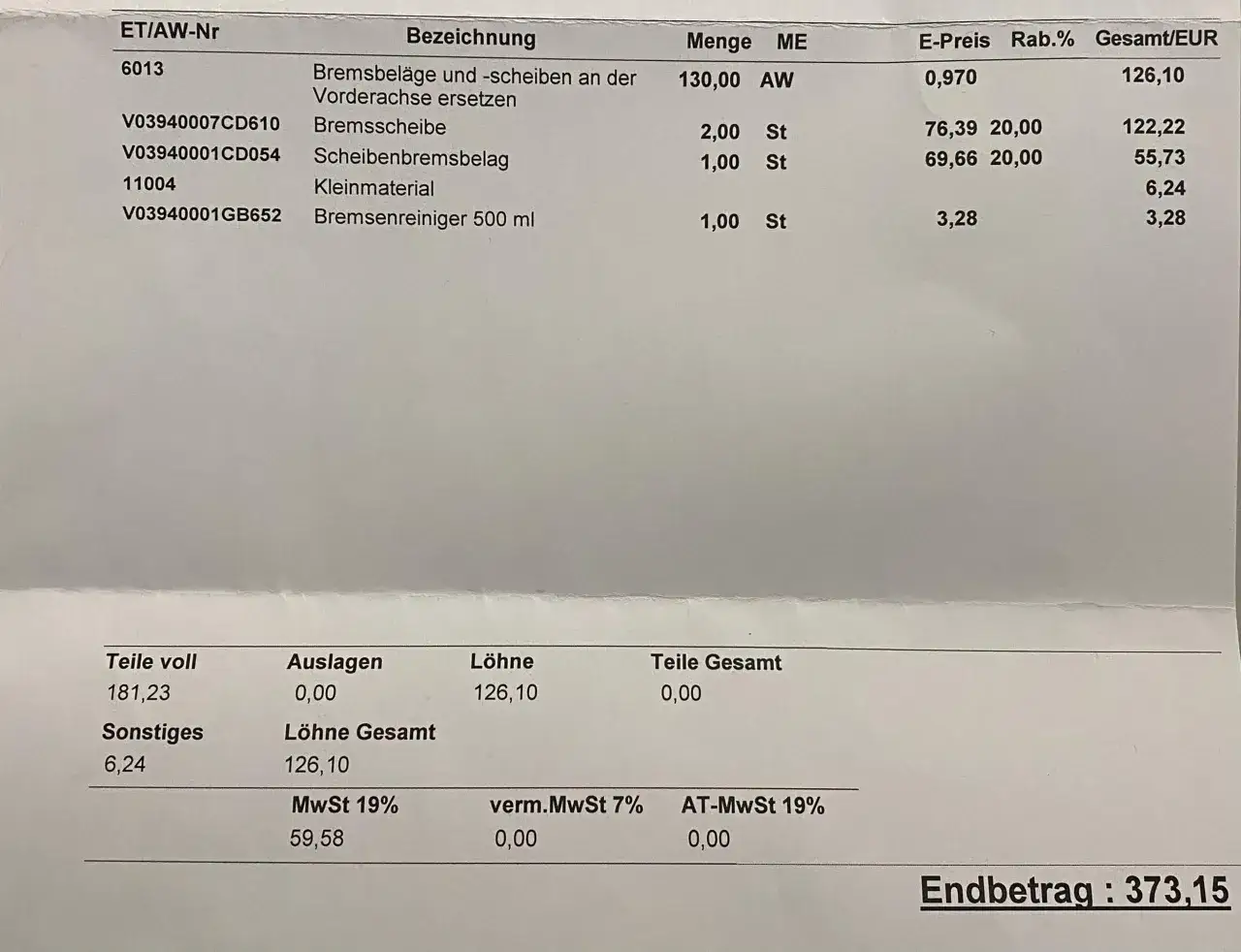 Rechnung f&uuml;r Mercedes: Bremsen wechseln vorne kostet 126,10 AW. Gesamtkosten 373,15.